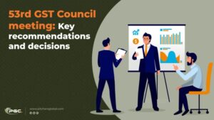 53rd GST Council meeting Key recommendations and decisions