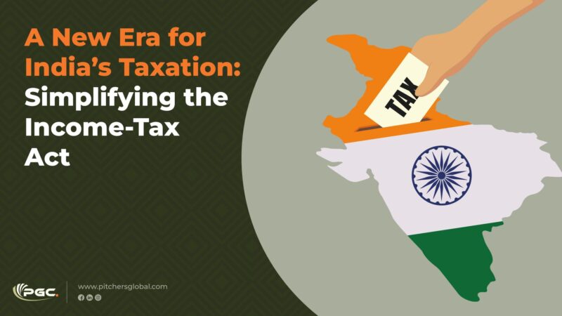 A New Era for India’s Taxation Simplifying the Income-Tax Act