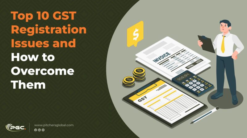 Top 10 GST Registration Issues and How to Overcome Them