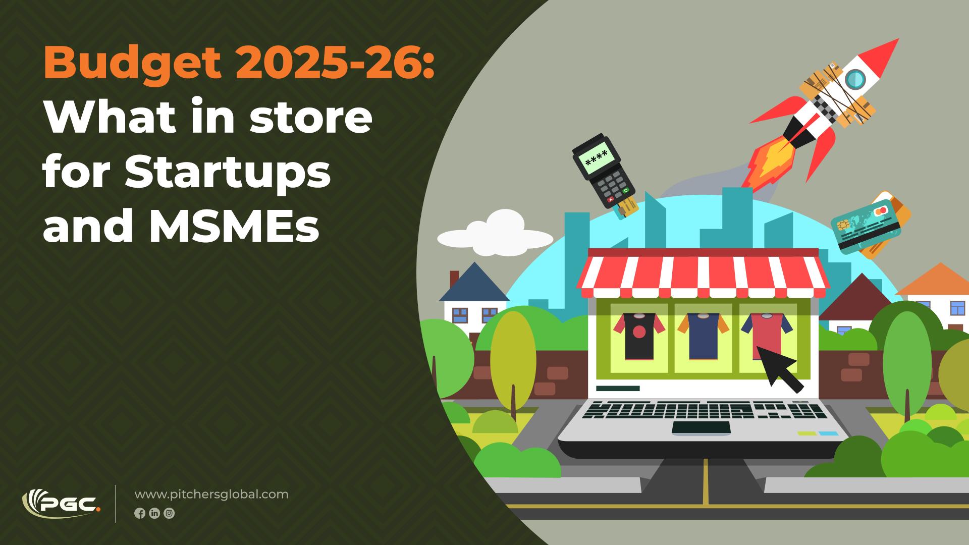 Budget 2025-26 What in store for Startups and MSMEs